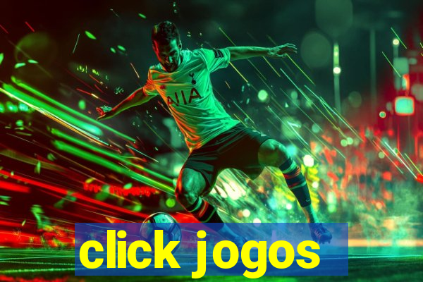 click jogos - ganhar dinheiro